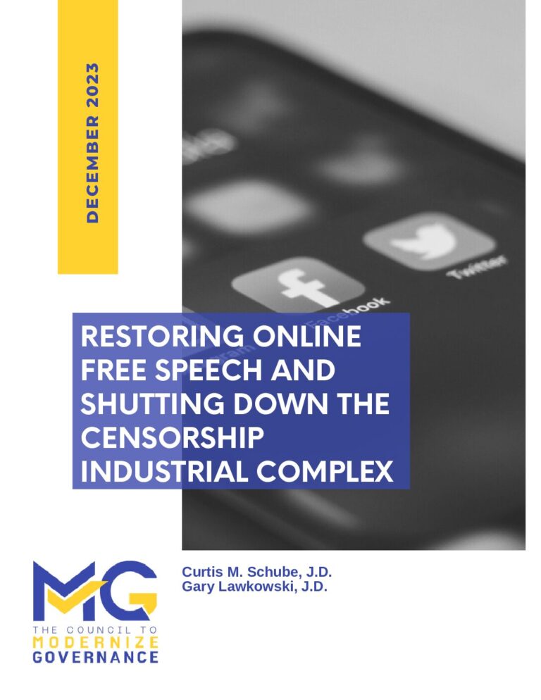 Restoring Online Free Speech And Shutting Down The Censorship Industrial Complex